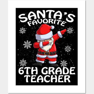 Santas Favorite 6Th Grade Teacher Christmas Posters and Art